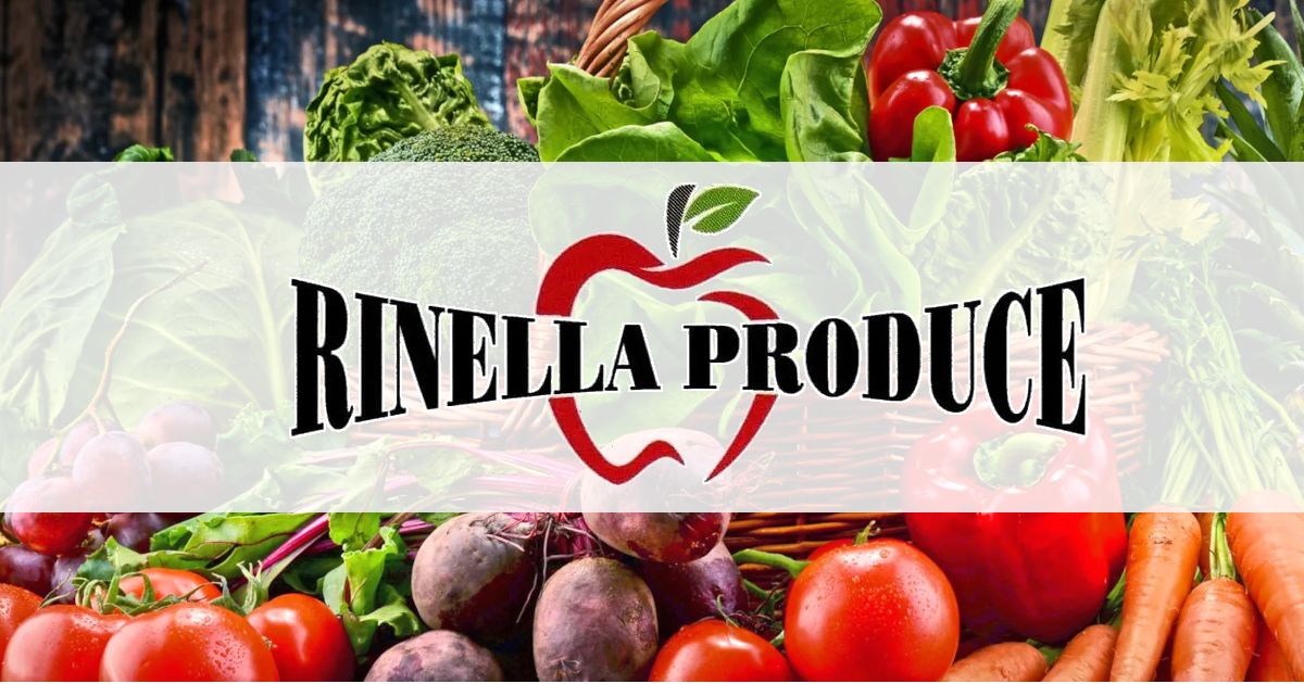 Rinella Produce Quality at the Lowest Possible Prices